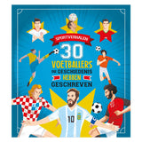 Rebo editori 30 giocatori di calcio che hanno scritto storia